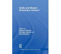 Sraffa and Modern Economics, Volume I