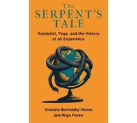 Sravana Borkataky-Varma Anya Foxen The Serpent's Tale (Tascabile)