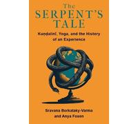 Sravana Borkataky-Varma Anya Foxen The Serpent's Tale (Tascabile)
