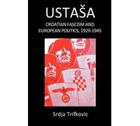 Srdja Trifkovic Ustasa (Tascabile)
