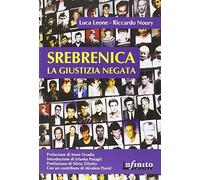 Srebrenica. La giustizia negata
