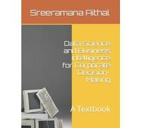 Sreeramana Aith Data Science and Business Intelligence for Corporate (Tascabile)