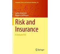 Søren Asmussen Mogens Steffensen Risk and Insurance (Tascabile)