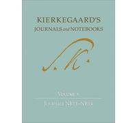 Søren Kierkegaa Kierkegaard's Journals and Notebooks, Volume (Copertina rigida)