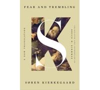 Søren Kierkegaard Fear and Trembling (Copertina rigida)