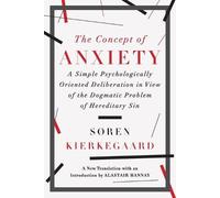 Søren Kierkegaard The Concept of Anxiety (Tascabile)