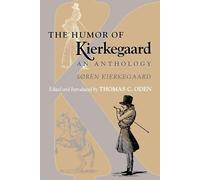 Søren Kierkegaard The Humor of Kierkegaard (Tascabile)