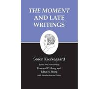 Søren Kierkegaard The Moment and Late Writings (Copertina rigida)