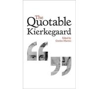Søren Kierkegaard The Quotable Kierkegaard (Copertina rigida)