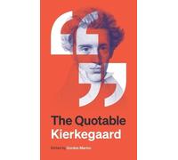 Søren Kierkegaard The Quotable Kierkegaard (Tascabile)