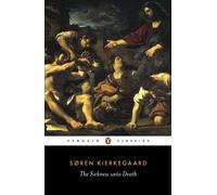 Søren Kierkegaard The Sickness Unto Death (Tascabile)