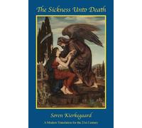 Søren Kierkegaard The Sickness Unto Death (Tascabile)
