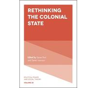 Søren Rud Rethinking the Colonial State (Tascabile)