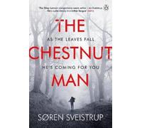 Søren Sveistrup The Chestnut Man (Tascabile)