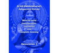 Sri Adi Shankaracharya’s Annapurna Stotram