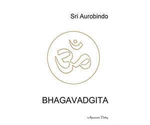 Sri Aurobindo Bhagavadgita (Tascabile)