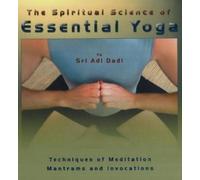 Sri Dadi Spiritual Science of Essential Yoga (Copertina rigida)