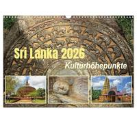 Sri Lanka 2026 Kulturhöhepunkte (Wandkalender 2026 DIN A3 quer), CALVENDO Monatskalender: Sri Lankas kulturelle Highlights in hochauflösenden Bildern.