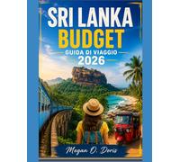SRI LANKA BUDGET GUIDA DI VIAGGIO 2026
