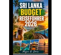 SRI LANKA BUDGET REISEFÜHRER 2026