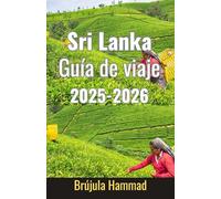 Sri Lanka Guía de viaje 2025-2026