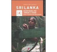 Sri Lanka. Microfinanza per tornare a vivere. Etimos e Protezione Civile dopo lo tsunami