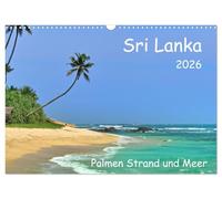 Sri Lanka, Palmen, Strand und Meer (Wandkalender 2026 DIN A3 quer), CALVENDO Monatskalender: Sri Lanka, feiner Sand und Türkisblauer Strand unter Palmen