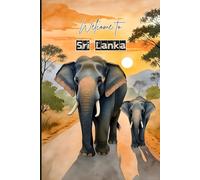 Sri Lanka Travel Journal - Cute Elephants Notebook to Capture Your Ceylon Adventures, Memories & Notes | Souvenir Gift for Girls, Teens, Boys & Women | 120 Wide-Ruled Pages, Paperback