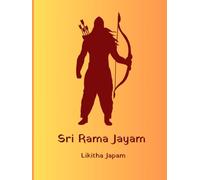 Sri Rama Jayam - Likitha Japam: Ink and Intention: A Meditative Practice - Prayer Writing ruled - Guided Notebook