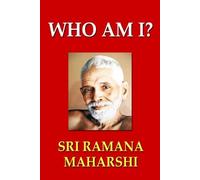 Sri Ramana Maharshi Who Am I? (Tascabile)