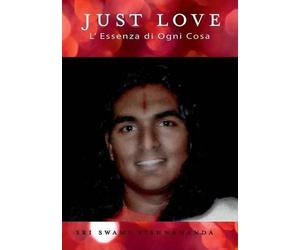 Sri Swami Vishwananda Just Love (Tascabile)