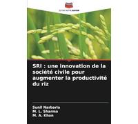 SRI : une innovation de la société civile pour augmenter la productivité du riz