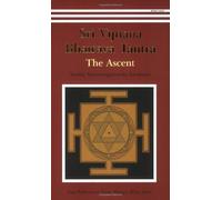 Sri Vijnana Bhairava Tantra: The Ascent by Satyasangananda Saraswati (2003-12-01)