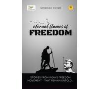 Sridhar Krish Eternal Flames of Freedom (Tascabile)
