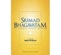 Srimad bhagavatam. La gloria degli avatar