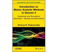 Srinivas R. Chak Introduction to Matrix-Analytic Methods in (Copertina rigida)
