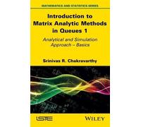 Srinivas R. Chak Introduction to Matrix Analytic Methods in (Copertina rigida)