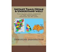 Srinivasan Sabharatnam Instant Tamil (Speak & Understand well) (Tascabile)