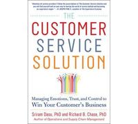 Sriram Dasu Ric The Customer Service Solution: Managing Emoti (Copertina rigida)
