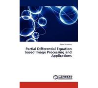 Srivastava Raje Partial Differential Equation Based Image Processing (Tascabile)