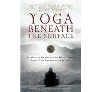 Srivatsa Ramaswami David Hurwitz Yoga Beneath the Surface (Tascabile)