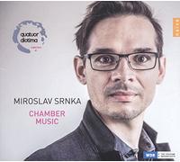 Srnka, Miroslav/ Diotima, Quatuor/ Latchoumia - Miroslav Srnka: Chamber Music