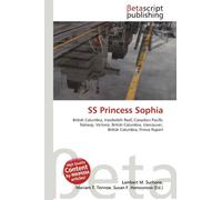 SS Princess Sophia: British Columbia, Vanderbilt Reef, Canadian Pacific Railway, Victoria, British Columbia, Vancouver, British Columbia, Prince Rupert