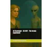 SS Scavenger - DX-1017 - The Arzana Experiment: 15