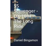 SS Scavenger - DX-1017 - The Long Ride: 18