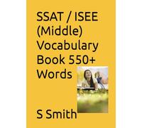 SSAT / ISEE (Middle) Vocabulary Book 550+ Words