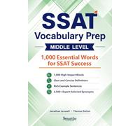 SSAT Vocabulary Prep (Middle Level): 1,000 Essential Words for SSAT Success