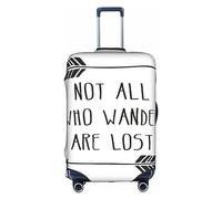 SSGVLPTO Copertura per bagagli stampata con scritta "Not All Who Wander Are Lost", bianco, Small