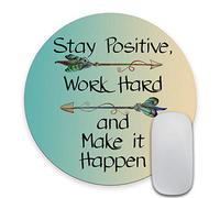 SSOIU Tappetino per mouse rotondo con citazione ispiratrice personalizzata, con scritta "Stay Positive Work Hard and Make It Happen", con frasi motivazionali, per computer da lavoro