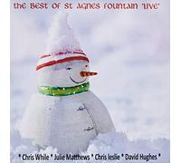 St Agnes Fountain The Best of St Agnes Fountain 'Live' (CD) Album Digipak